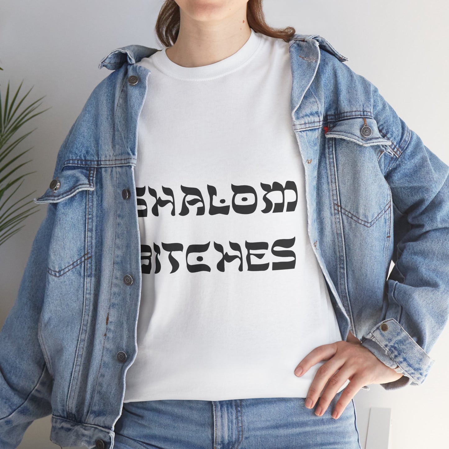 Shalom Bitches T-Shirt